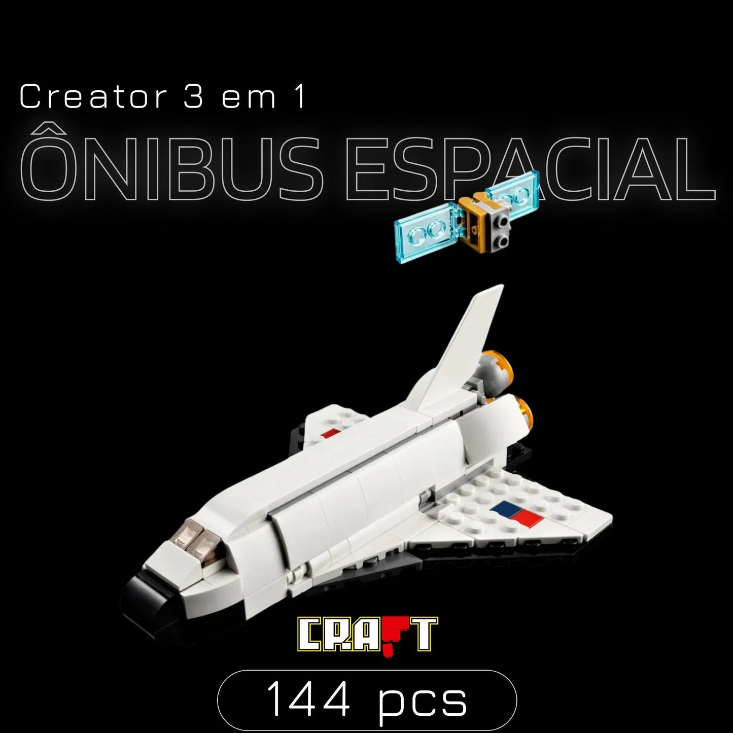 Creator 3 in 1 - Space Shuttle (144 pieces)